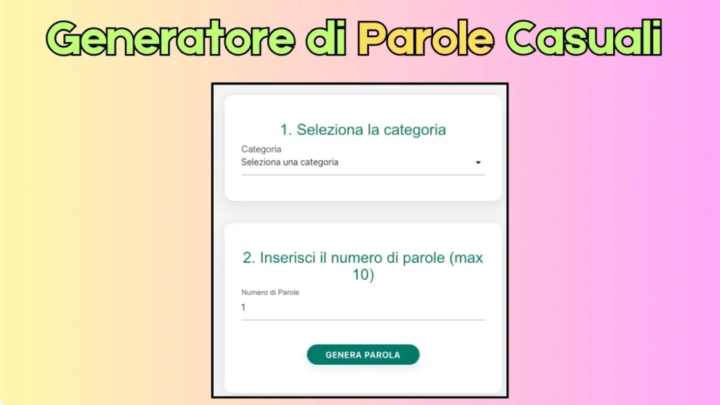 Generatore di Parole Casuali in Italiano